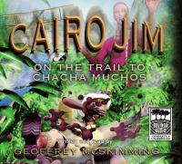 Cairo_Jim_on_the_trail_to_Chacha_Muchos